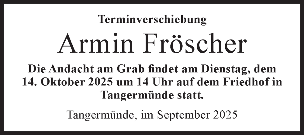  Traueranzeige für Armin Fröscher vom 26.09.2025 aus Volksstimme Altmark Ost