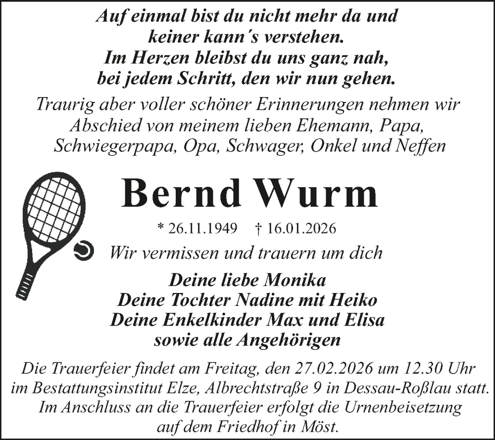  Traueranzeige für Bernd Wurm vom 30.01.2026 aus Trauerkombi Dessau