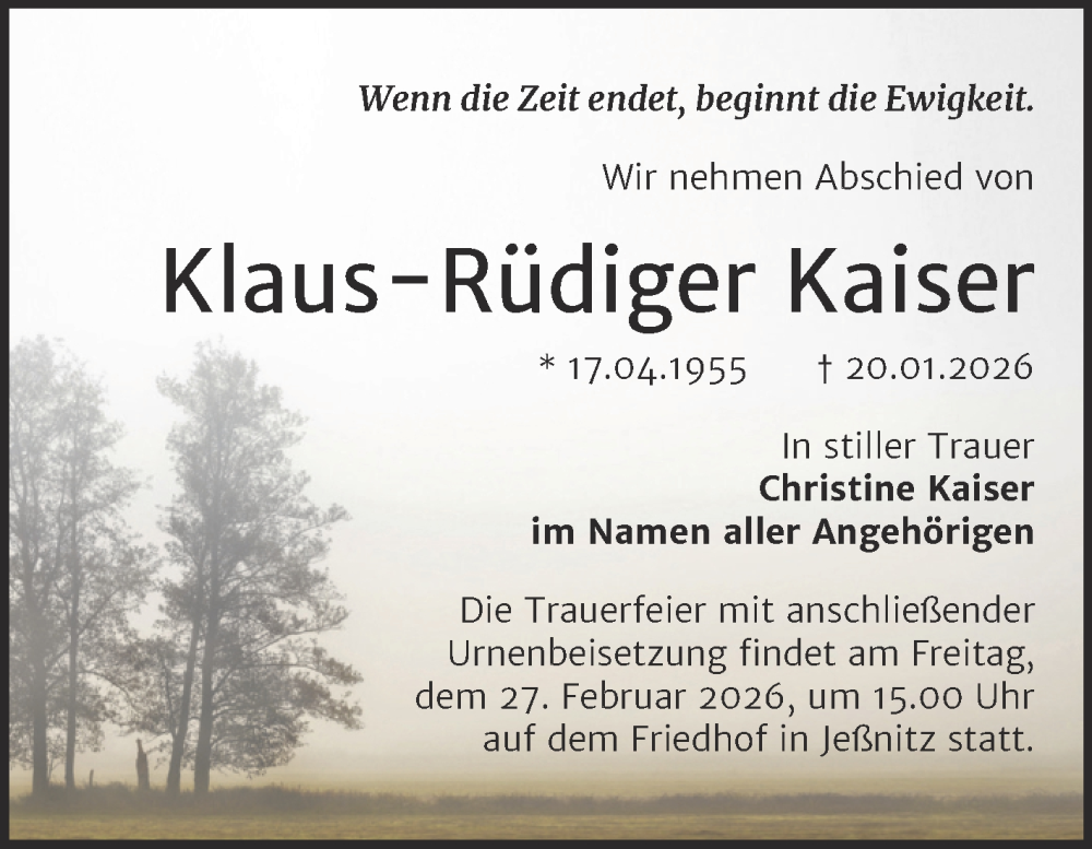  Traueranzeige für Klaus-Rüdiger Kaiser vom 31.01.2026 aus Trauerkombi Bitterfeld
