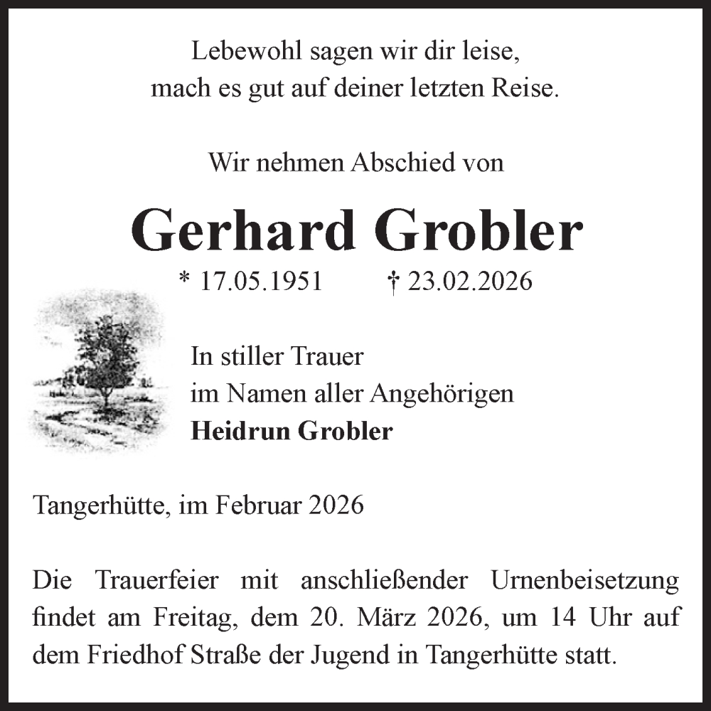  Traueranzeige für Gerhard Grobler vom 28.02.2026 aus Volksstimme Altmark Ost