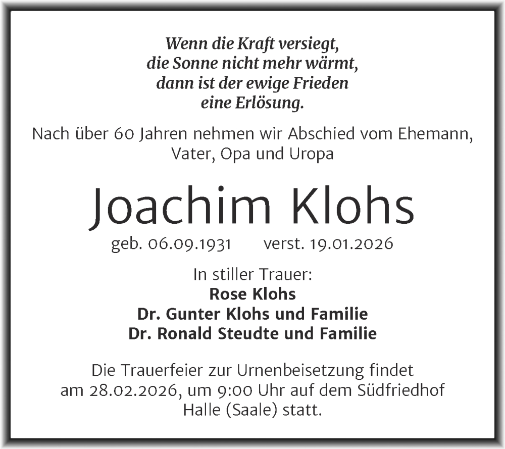  Traueranzeige für Joachim Klohs vom 14.02.2026 aus Mitteldeutsche Zeitung Halle/Saalkreis