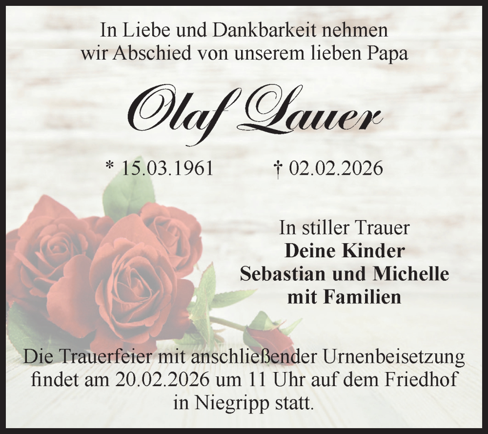  Traueranzeige für Olaf Lauer vom 14.02.2026 aus Volksstimme Burg/Genthin