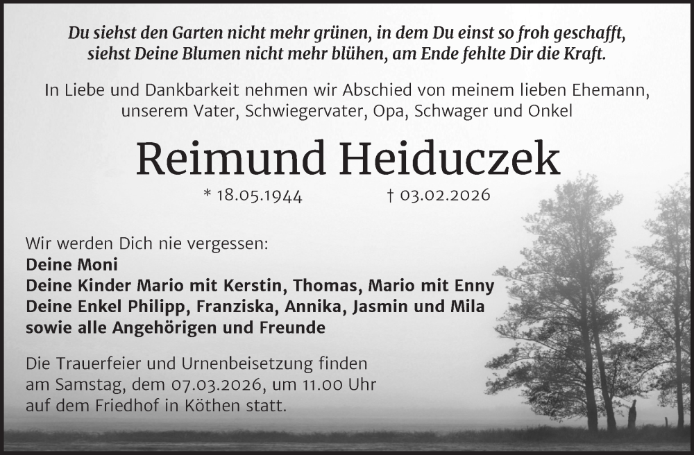  Traueranzeige für Reimund Heiduczek vom 14.02.2026 aus Trauerkombi Köthen