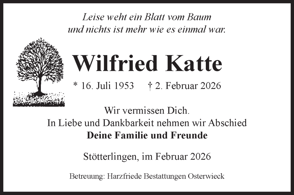  Traueranzeige für Wilfried Katte vom 07.02.2026 aus Volksstimme Halberstadt