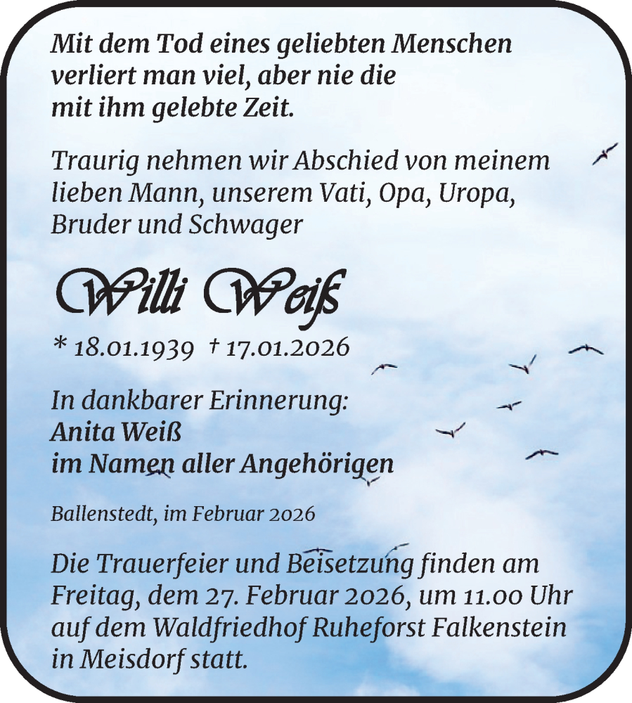  Traueranzeige für Willi Weiß vom 07.02.2026 aus Trauerkombi Quedlinburg